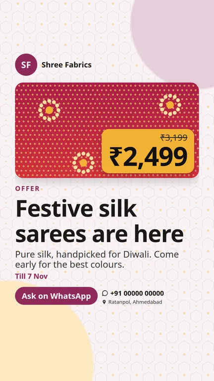Offer post for Status in English: Festive silk sarees are here, ₹2,499, with a WhatsApp button and phone number